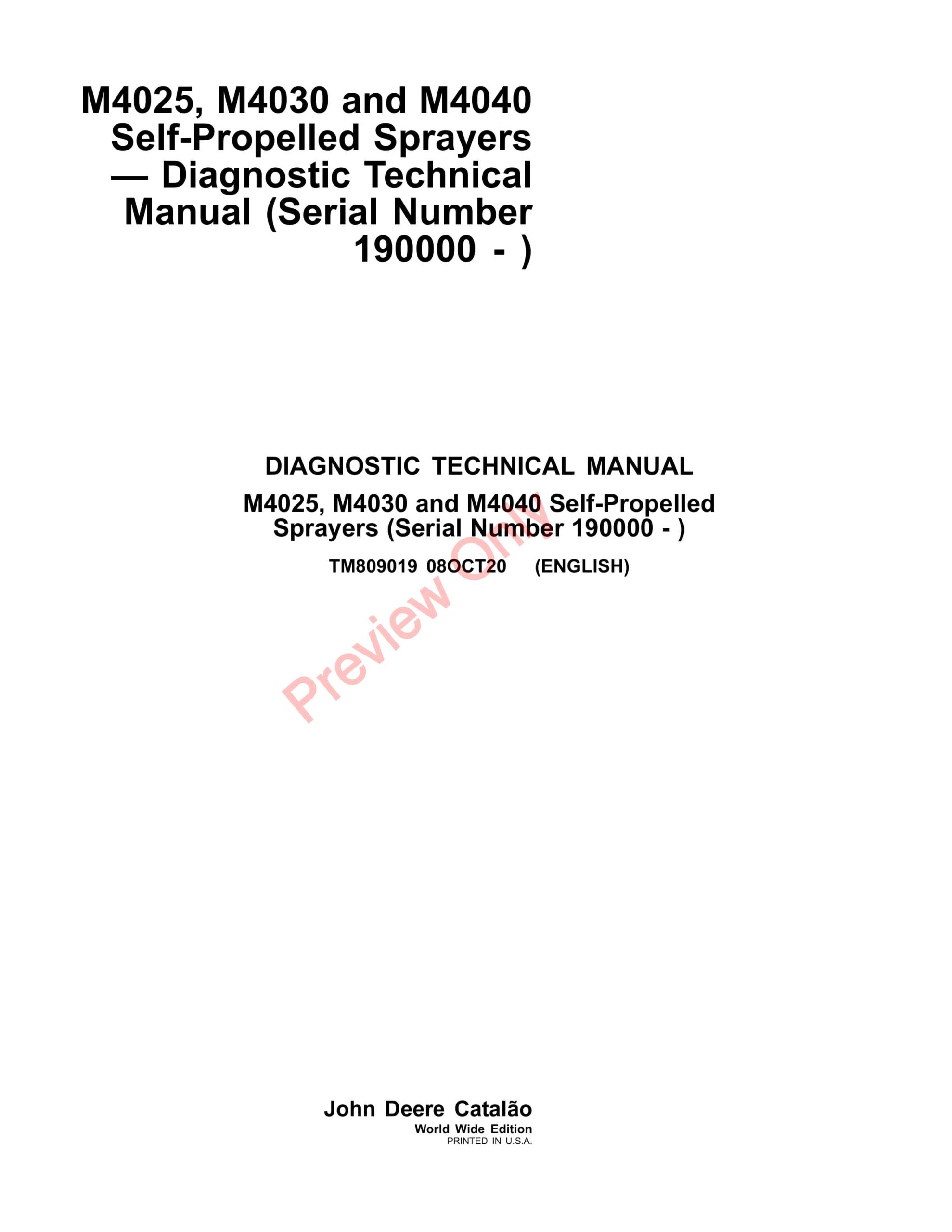 John Deere M4025, M4030 and M4040 Self-Propelled Sprayers (190000-) Diagnostic Technical Manual TM809019 08OCT20-1