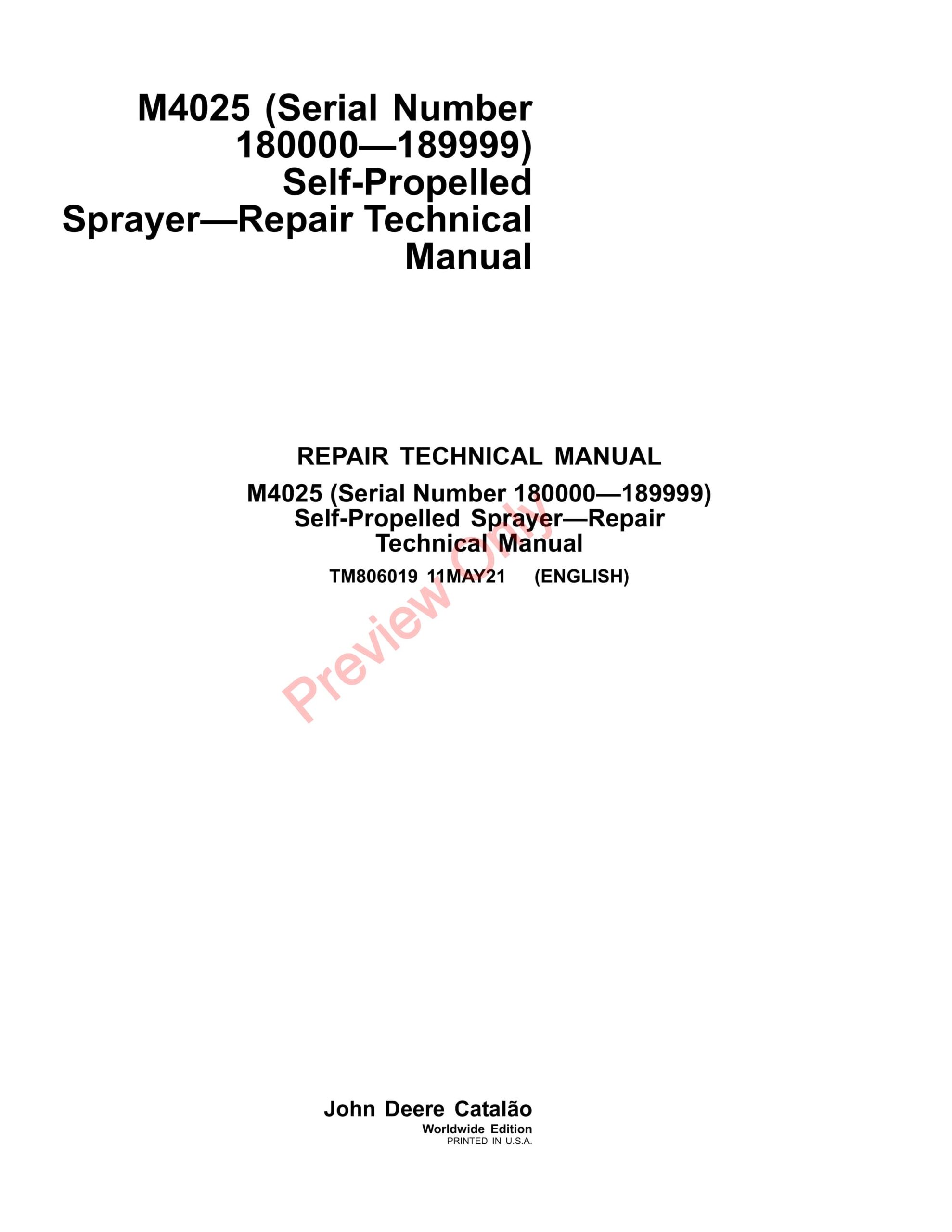 John Deere M4025 Self-Propelled Sprayer, (180000-189999), Repair Technical Manual TM806019 11MAY21-1