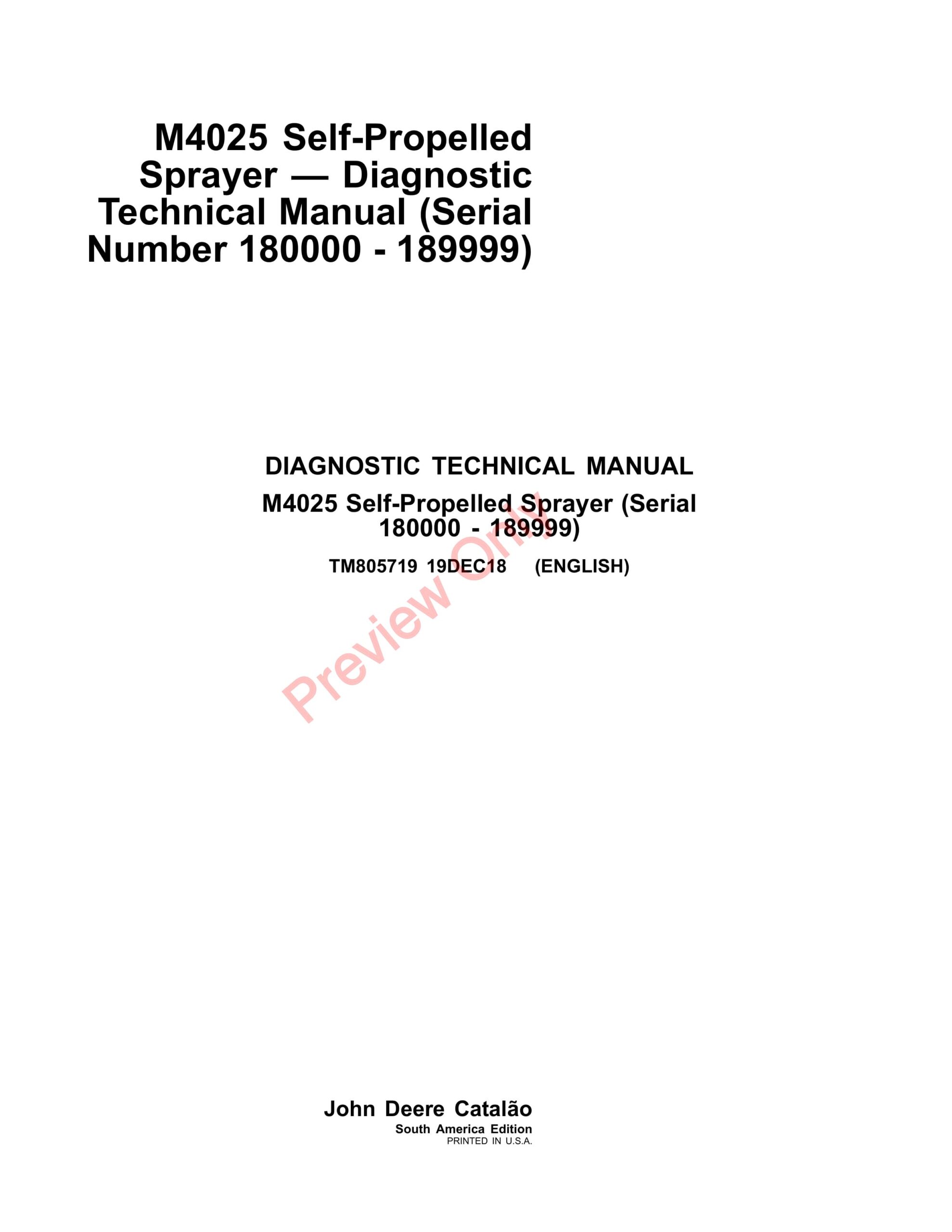 John Deere M4025 Self-Propelled Sprayer Diagnostic Technical Manual TM805719 19DEC18-1