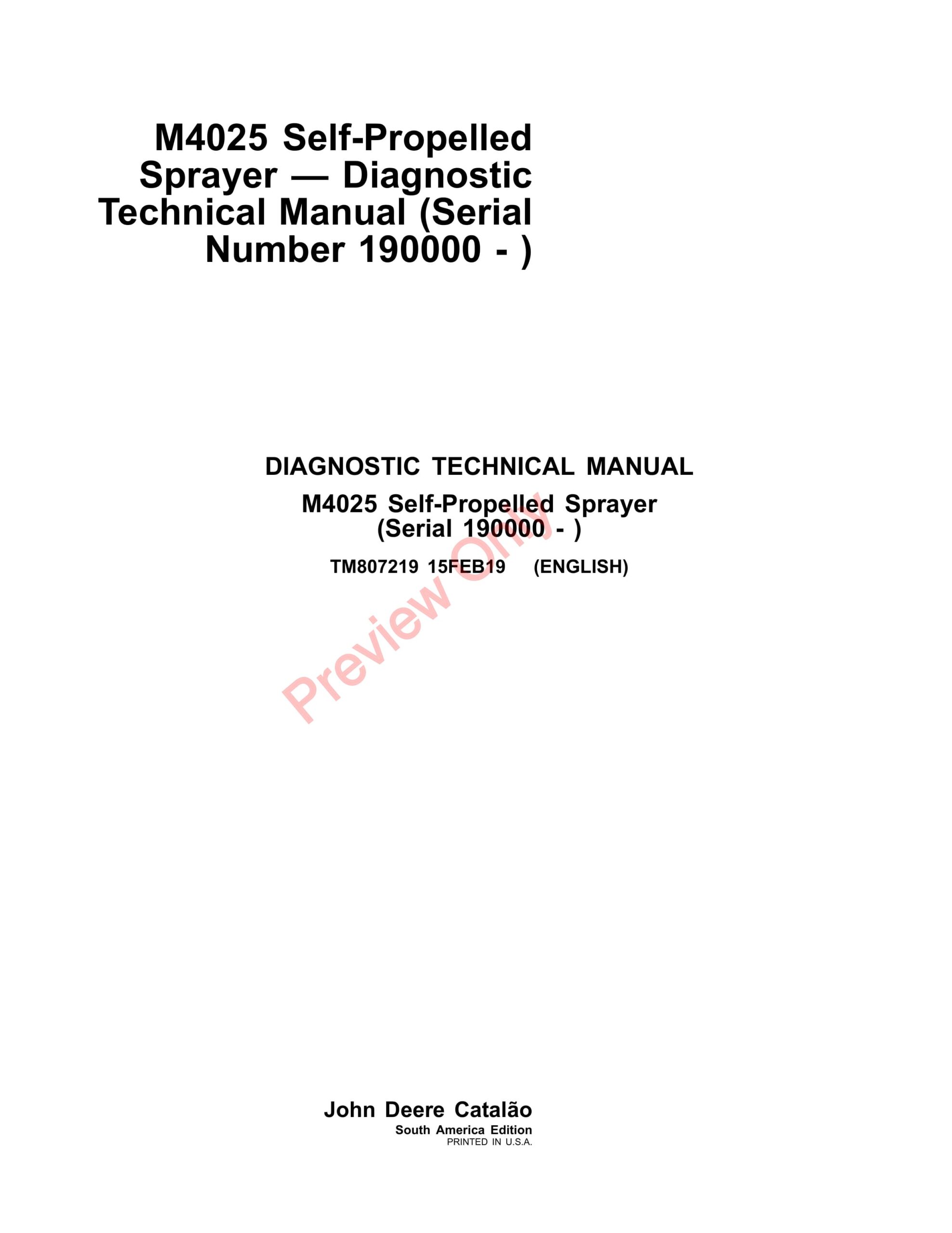 John Deere M4025 Self-Propelled Sprayer Diagnostic Technical Manual TM807219 15FEB19-1