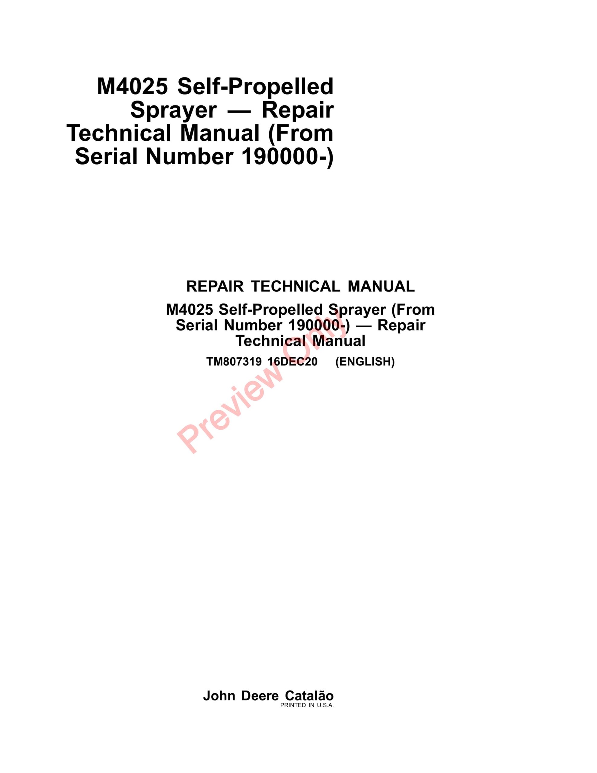 John Deere M4025 Self-Propelled Sprayer Repair Technical Manual TM807319 16DEC20-1