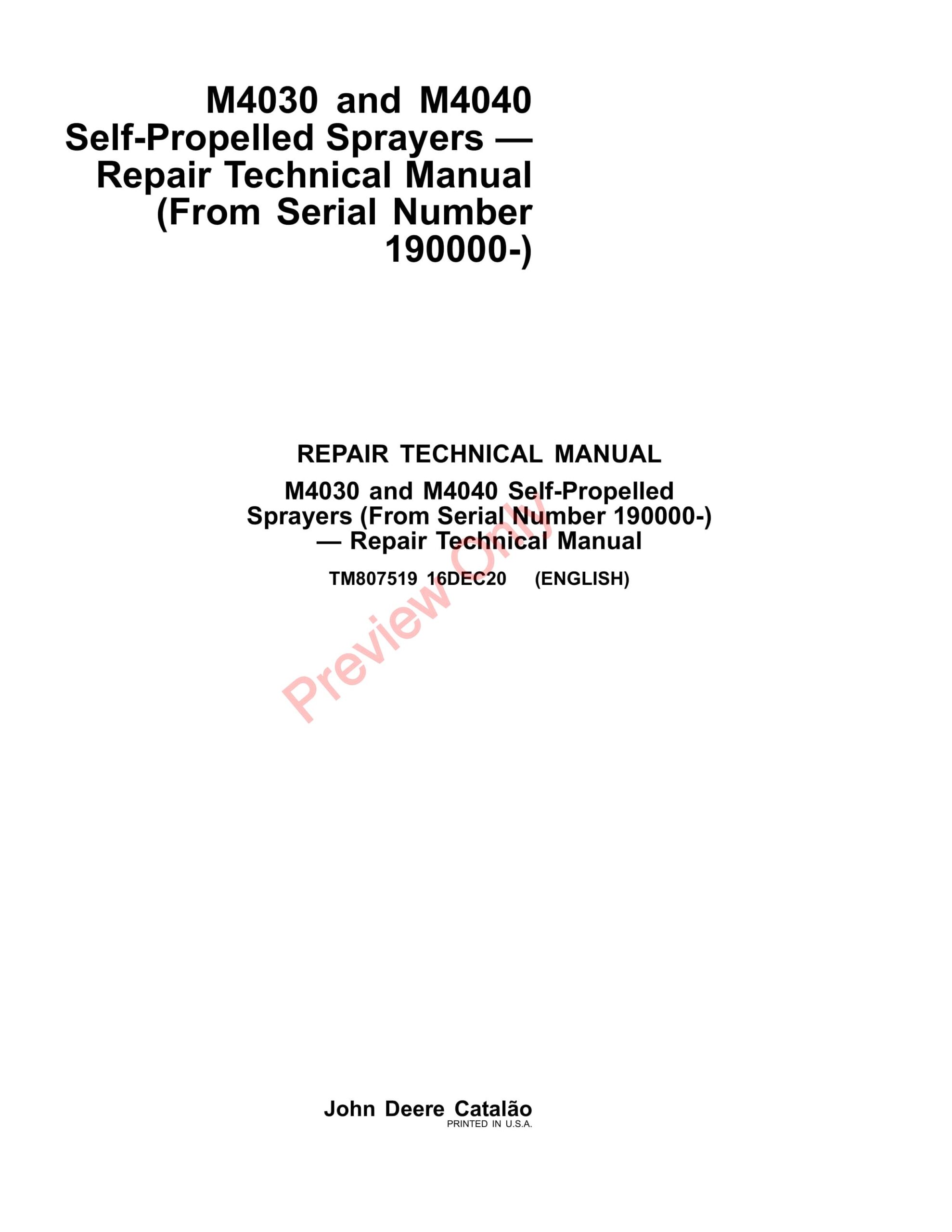 John Deere M4030 and M4040 Self-Propelled Sprayers Repair Technical Manual TM807519 16DEC20-1