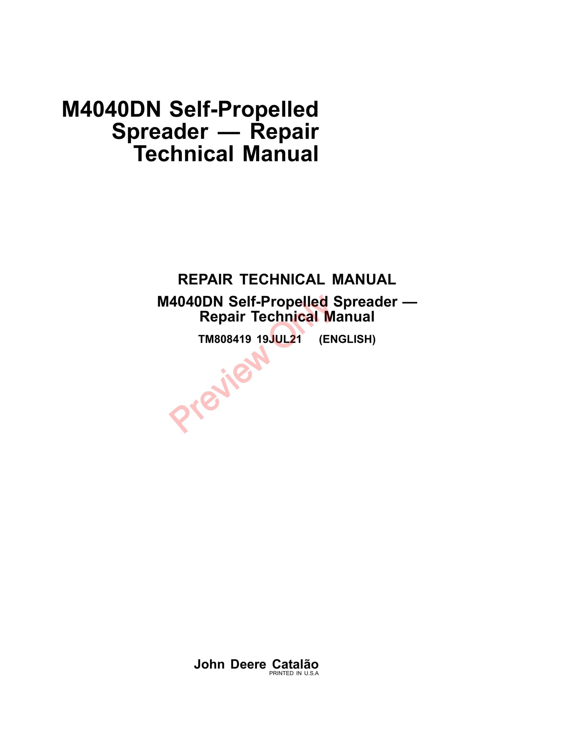 John Deere M4040DN Self-Propelled Spreader Technical Manual TM808419 19JUL21-1
