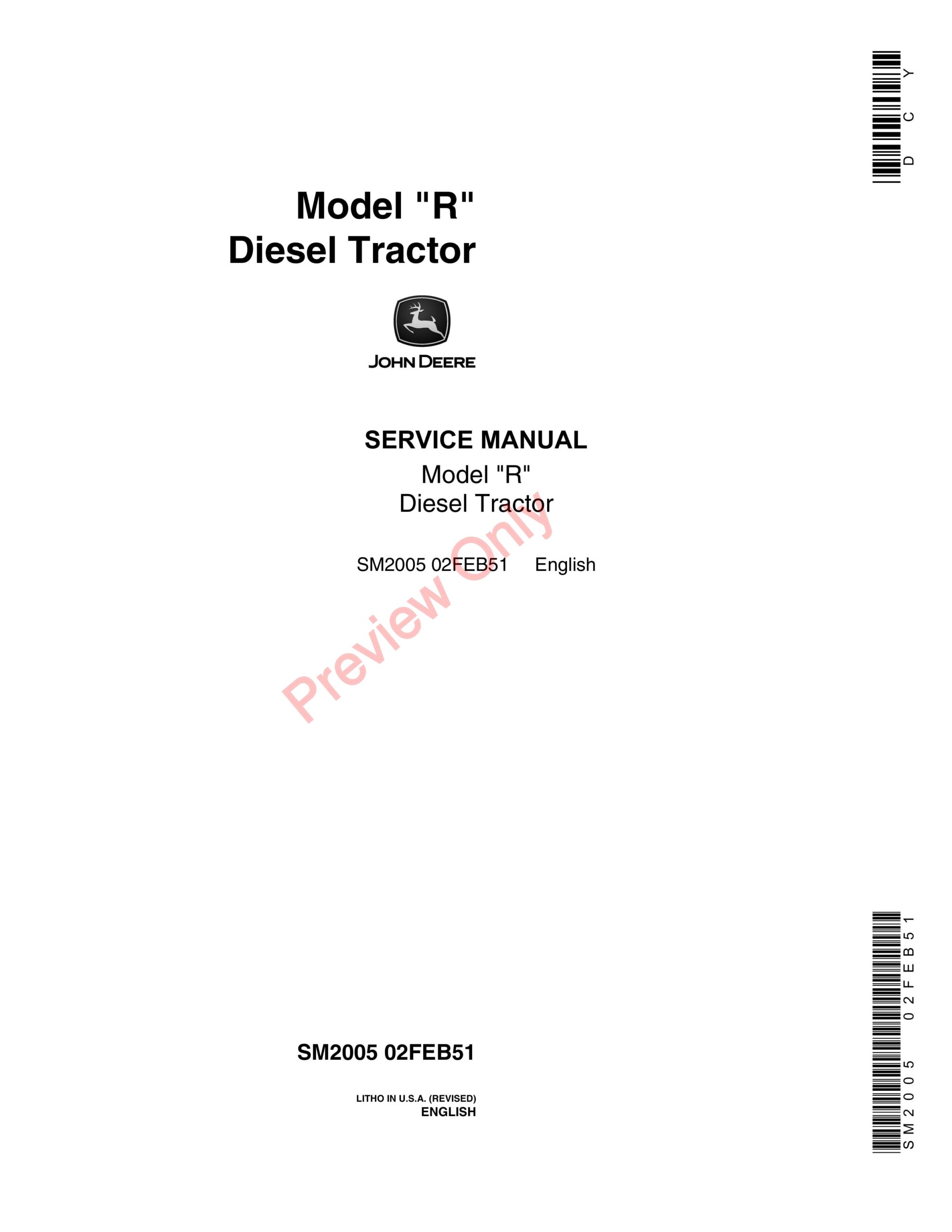 John Deere Model R Diesel Tractor Service Manual SM2005 02FEB51-1