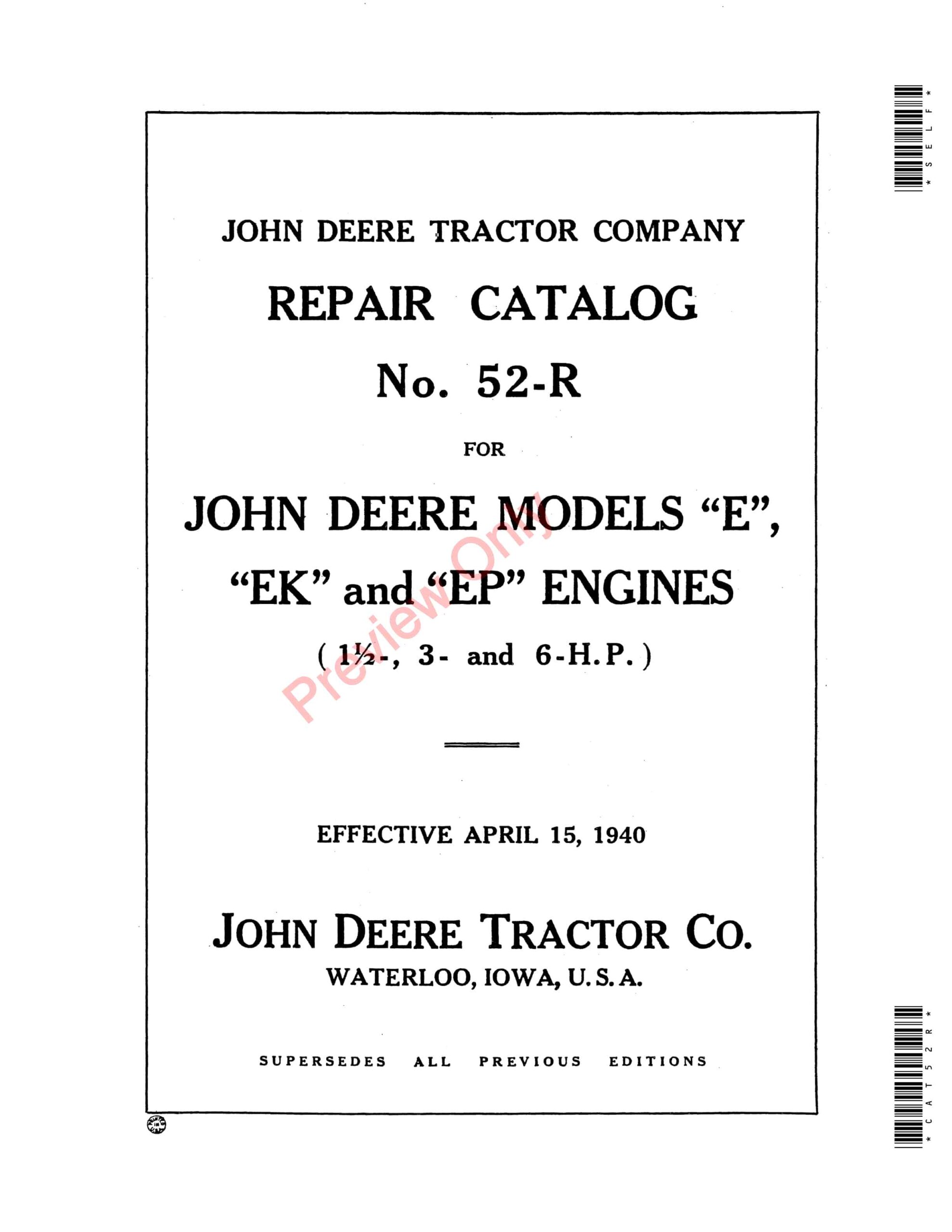 John Deere No. 52-R for JD Models E, EK, EP Engines Parts Catalog Repair Catalog CAT52R 15APR40-1