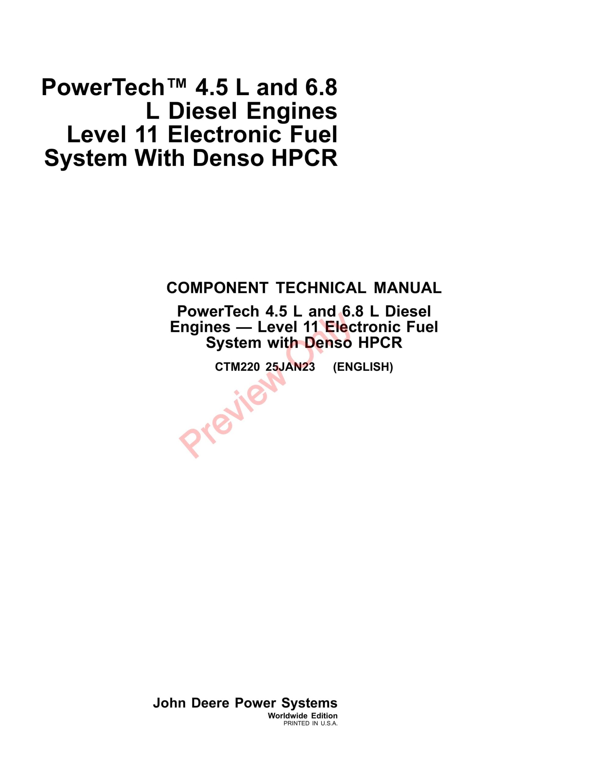 John Deere PowerTech 4.5 L and 6.8 L Diesel Engines, Level 11 Electronic Fuel System with Denso HPCR Component Technical Manual CTM220 25JAN23-1