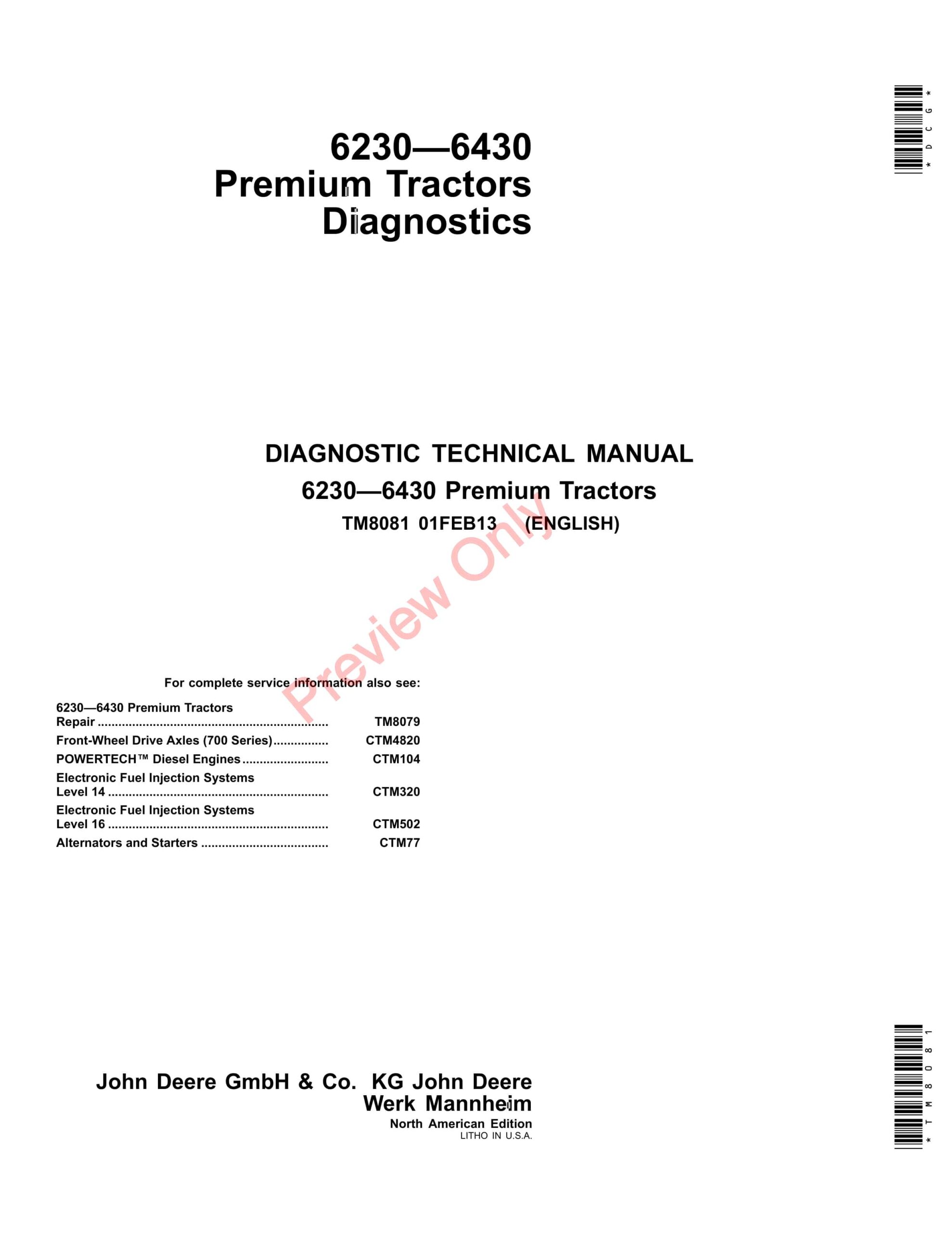 John Deere Premium Tractors 6230, 6330 and 6430 Technical Manual TM8081 01FEB13-1