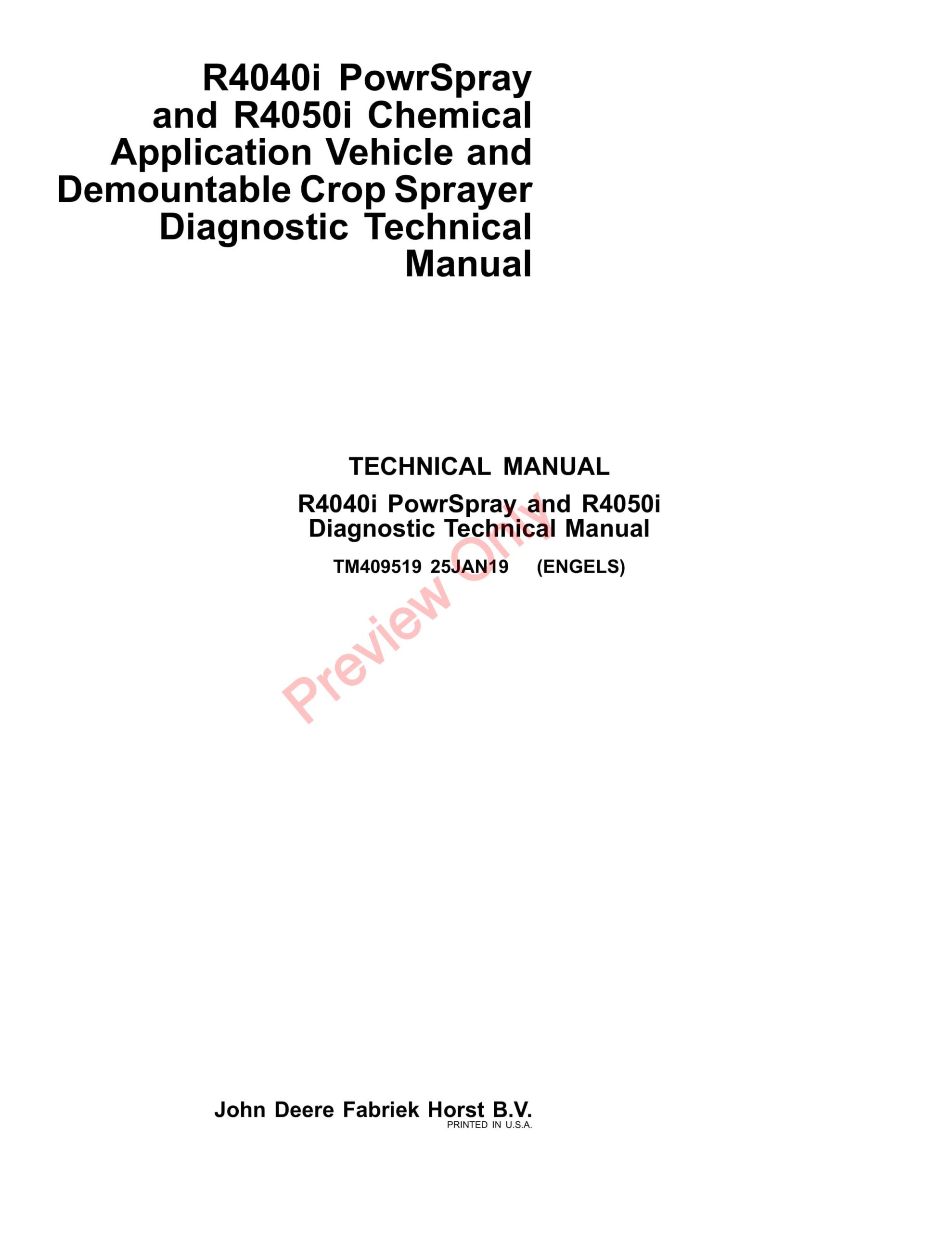 John Deere R4040i PowrSpray and R4050i Chemical ApplicationVehicle and Demountable Crop Sprayers Diagnostic Technical Manual TM409519 25JAN19-1