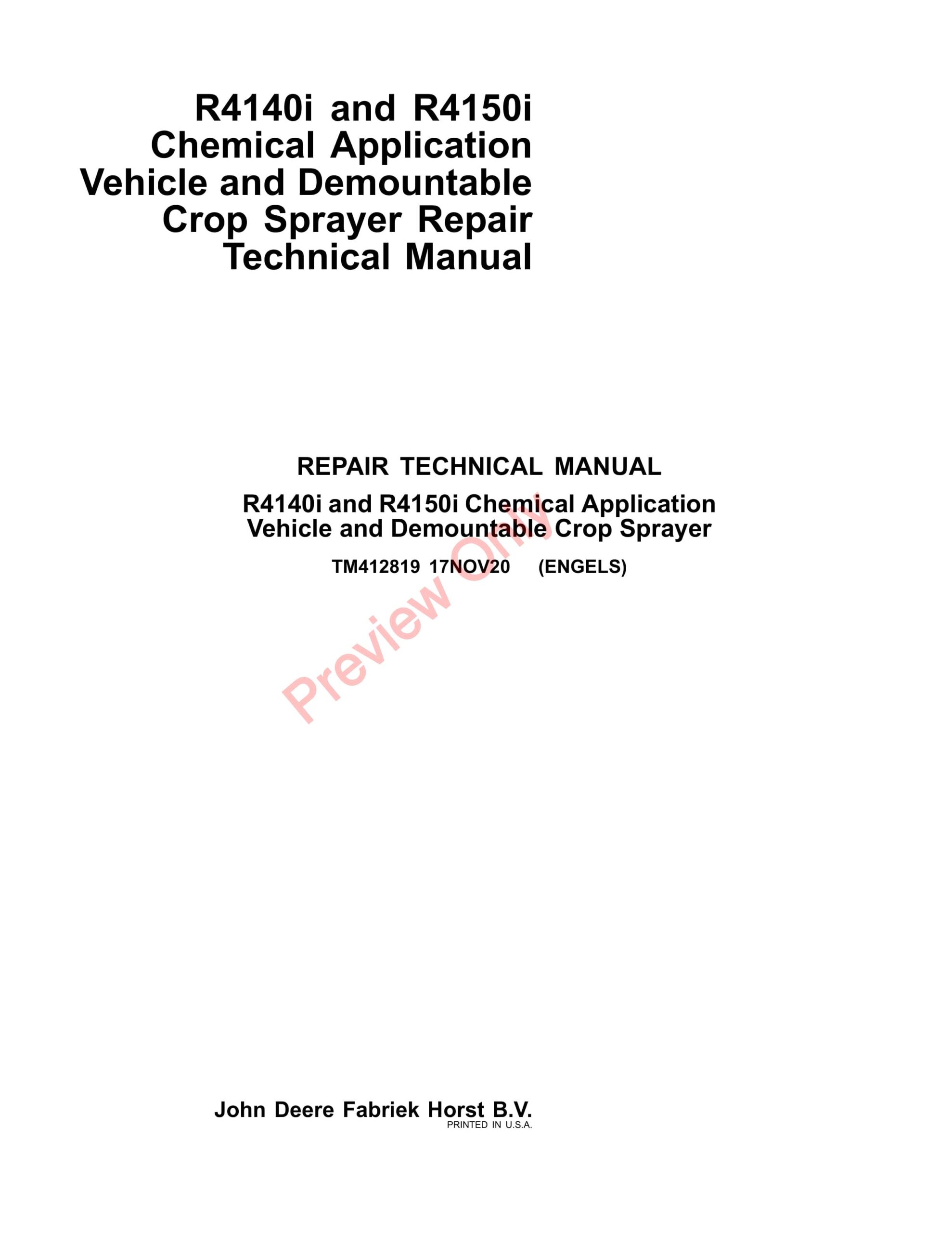 John Deere R4140i and R4150i Chemical Application Vehicle and Demountable Crop Sprayer Repair Technical Manual TM412819 22MAR23-1
