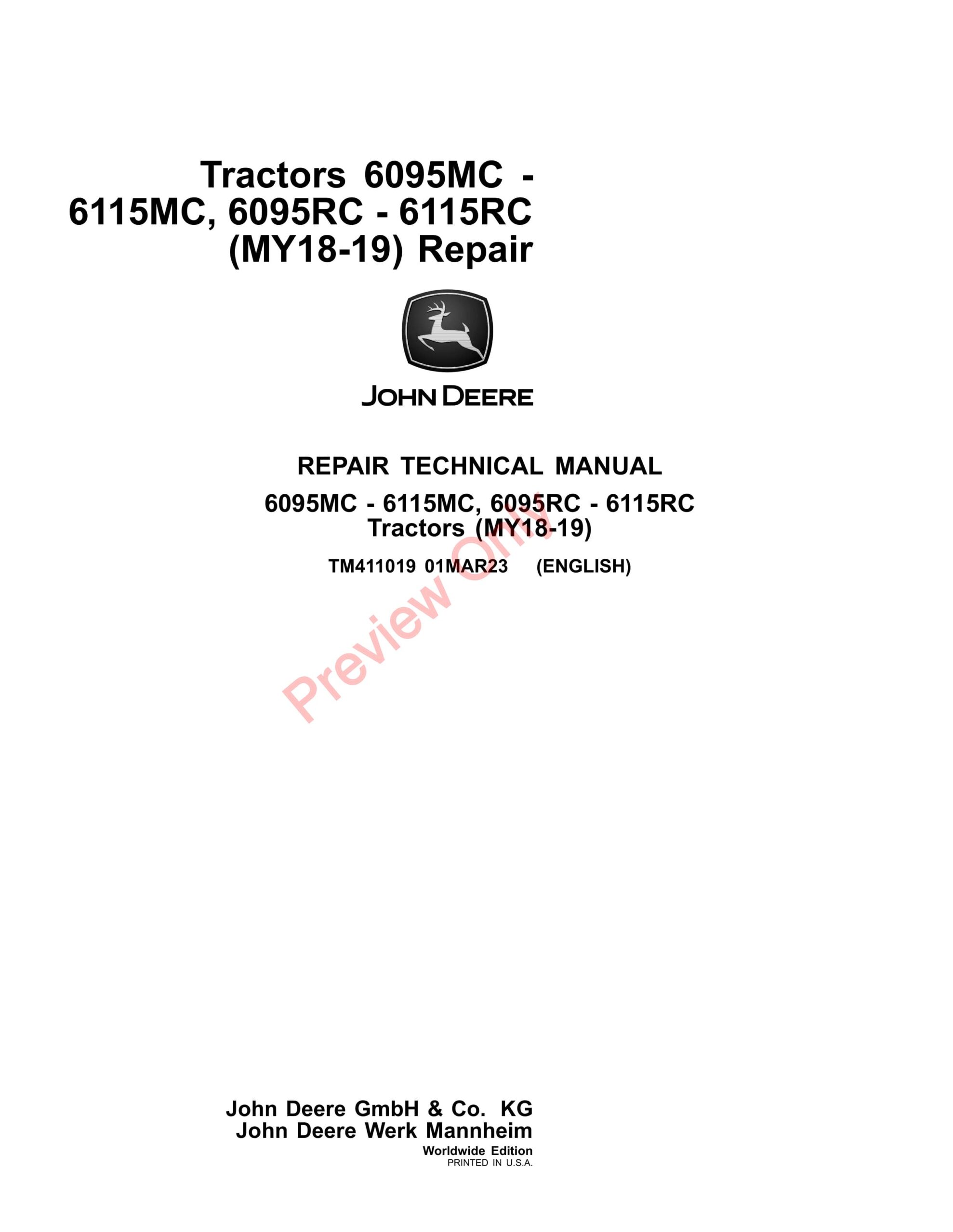 John Deere Tractors 6095MC – 6115MC, 6095RC – 6115RC (MY18-19) Repair Technical Manual TM411019 01MAR23-1