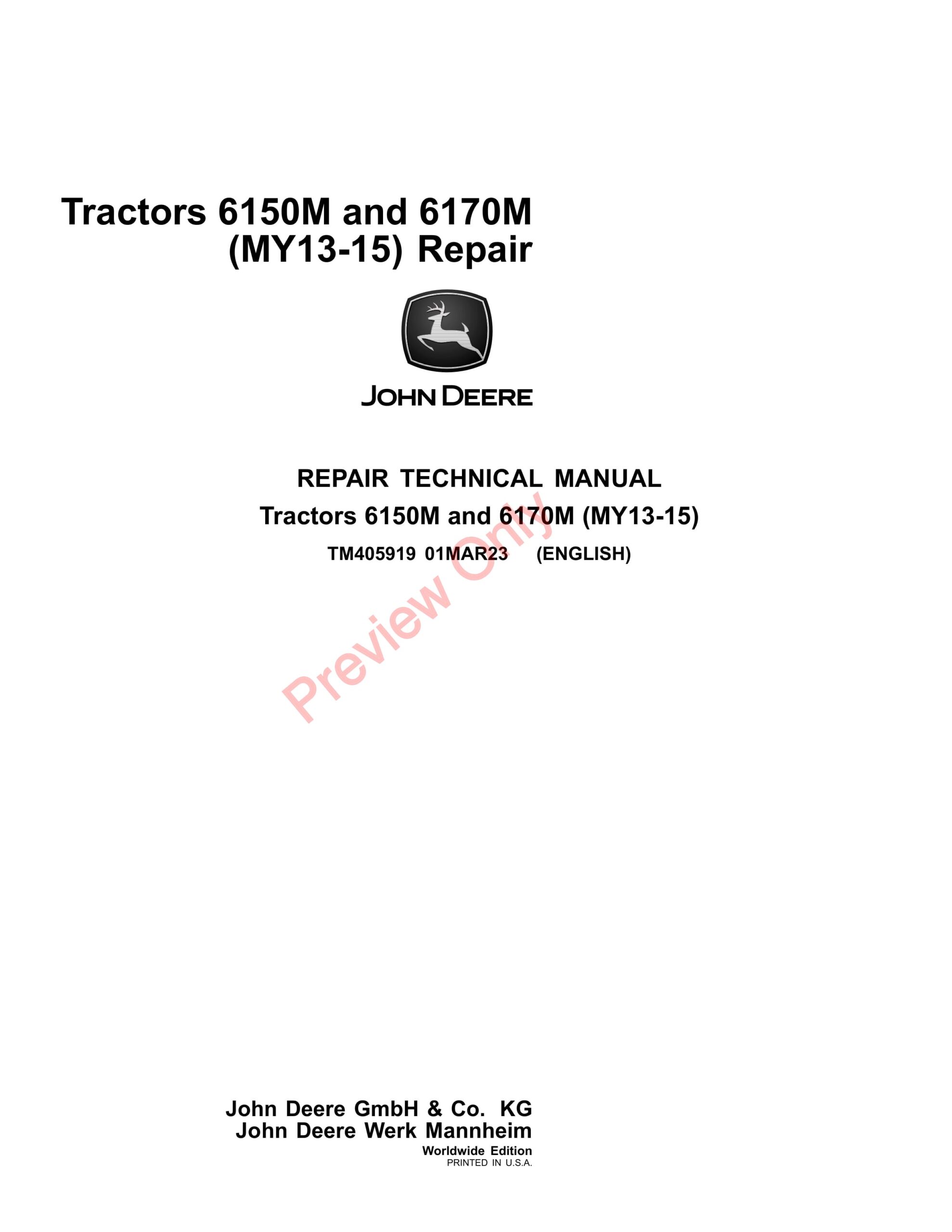 John Deere Tractors 6150M and 6170M (MY13-15) Repair Technical Manual TM405919 01MAR23-1