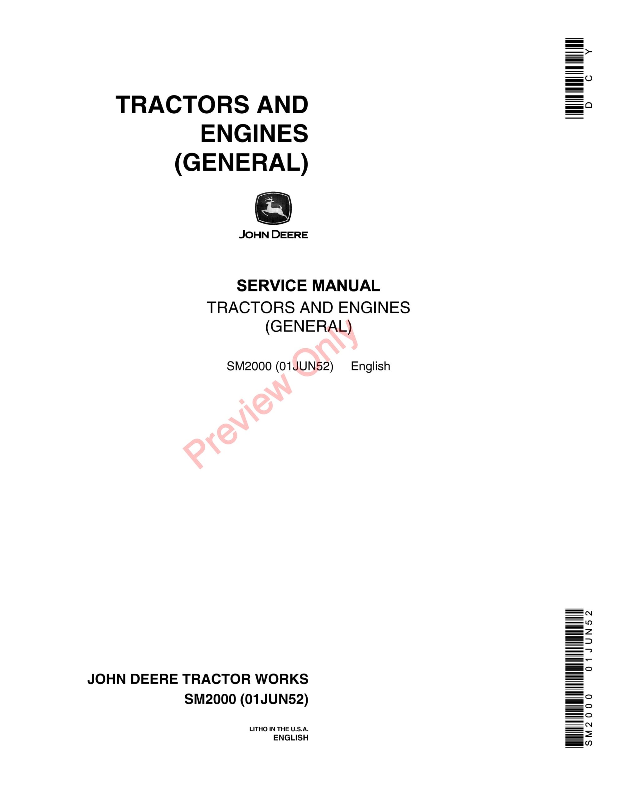 John Deere Tractors and Engines (Overview) Of Older Tractors Service Manual SM2000 01JUN52-1