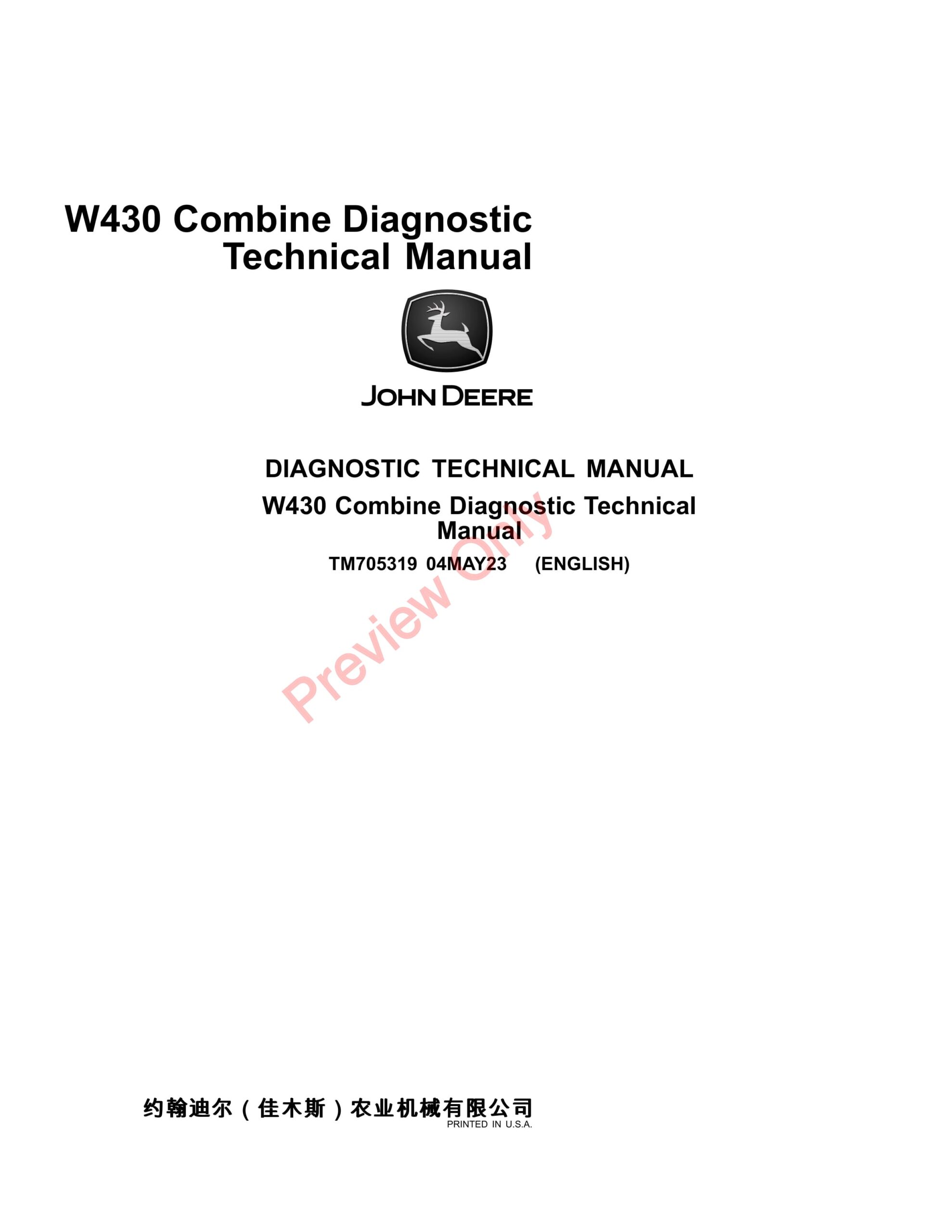 John Deere W430 Combine Diagnostic Technical Manual TM705319 04MAY23-1