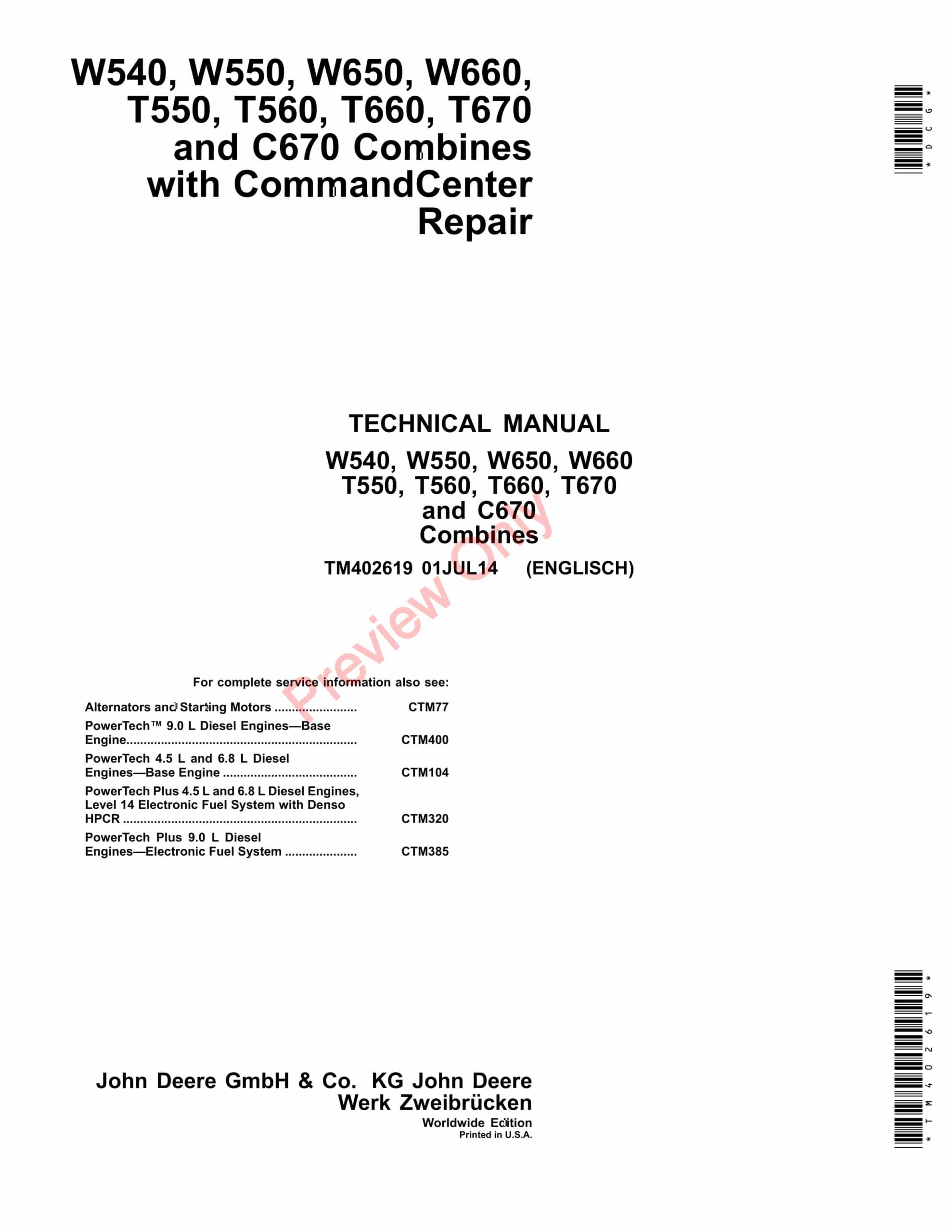 John Deere W540, W550, W560, W660, T550, T560, T660, T670 , C670 Combine Technical Manual TM402619 01JUL14-1