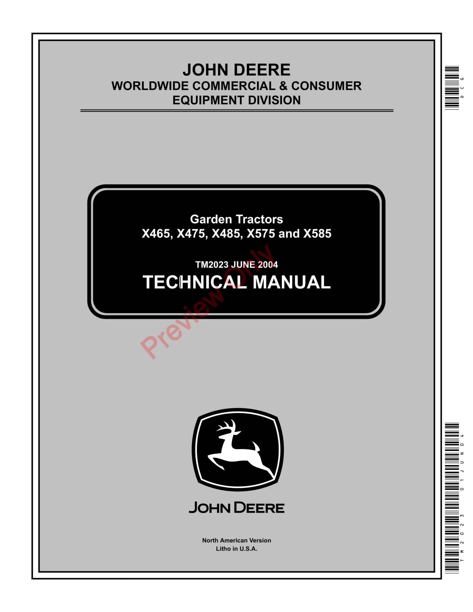 John Deere X465, X475, X485, X575, X585 Lawn and Garden Tractors Technical Manual TM2023 01JUN04-1