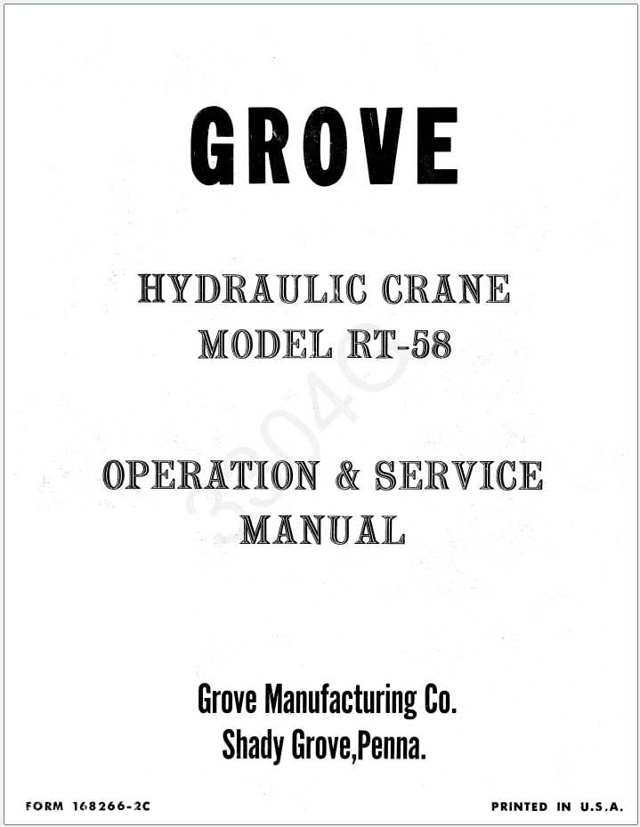 Grove RT58 Crane Schematic, Operator, Parts and Service Manual