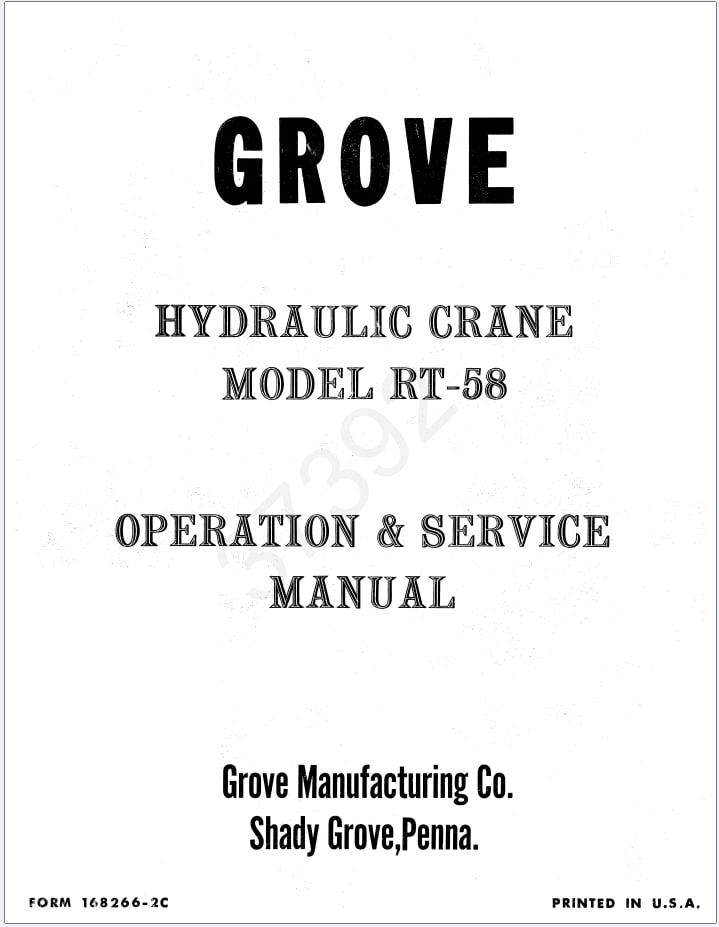 Grove RT58A Crane Schematic, Operator, Parts and Service Manual