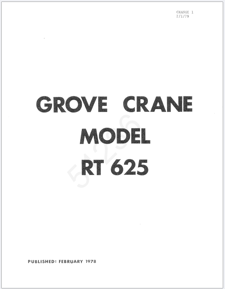 Grove RT625 Crane Schematic, Operator, Parts and Service Manual