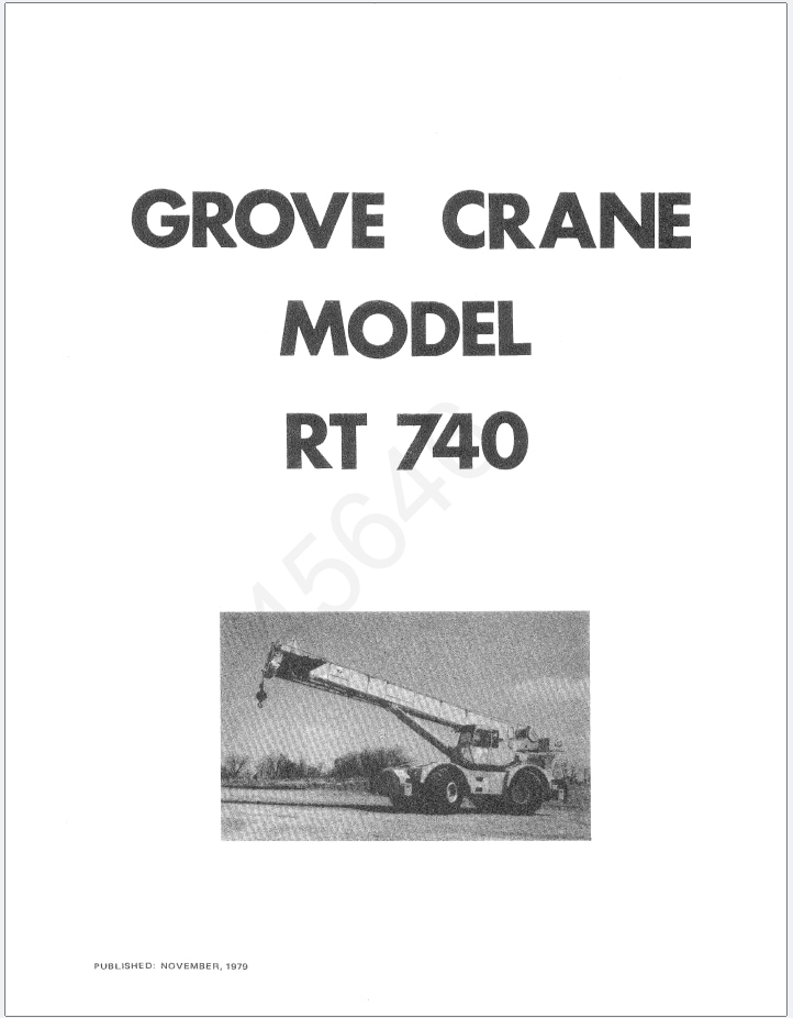 Grove RT740 Crane Schematic, Operator, Parts and Service Manual