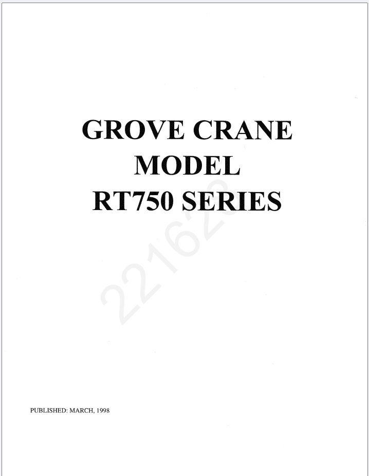 Grove RT750 Crane Schematic, Operator, Parts and Service Manual