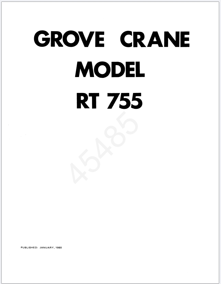 Grove RT755 Crane Schematic, Operator, Parts and Service Manual