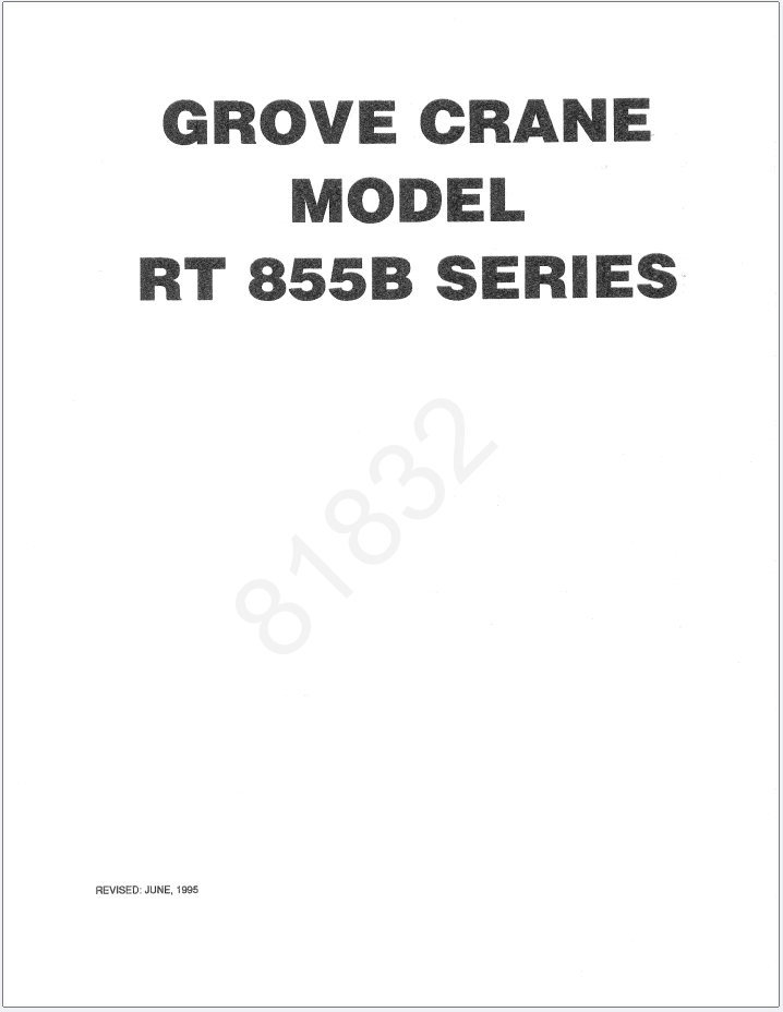 Grove RT855B Crane Schematic, Operator, Parts and Service Manual