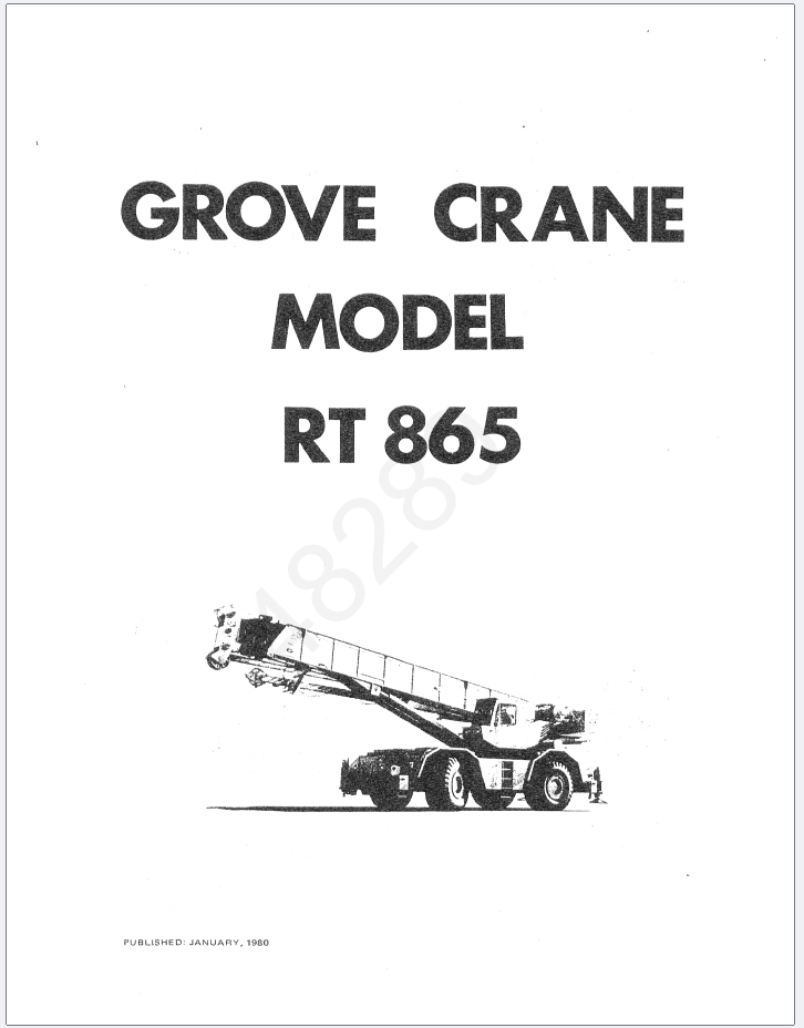 Grove RT865 Crane Schematic, Operator, Parts and Service Manual