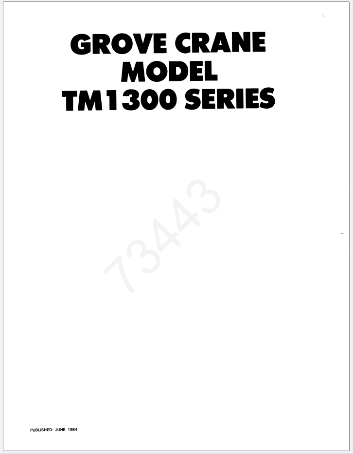 Grove TM1300 Crane Schematic, Operator, Parts and Service Manual