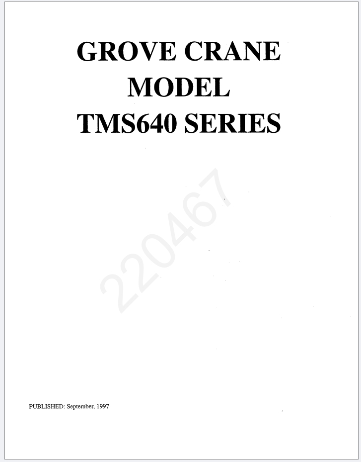 Grove TMS640 Crane Schematic, Operator, Parts and Service Manual