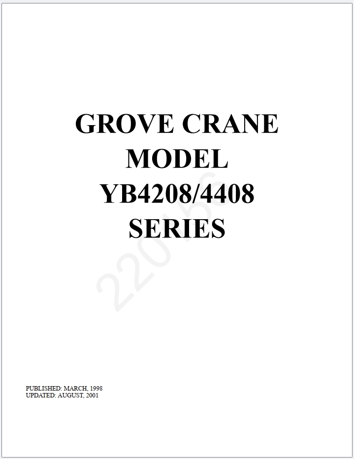 Grove YB4408 Crane Schematic, Operator, Parts and Service Manual