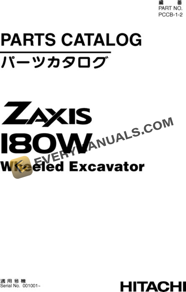 Hitachi ZAXIS180W Excavator Parts Catalog PCCB12