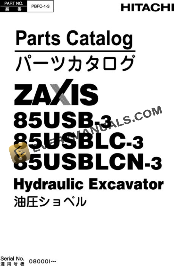 Hitachi ZAXIS85USB3 Excavator Parts Catalog PBFC13