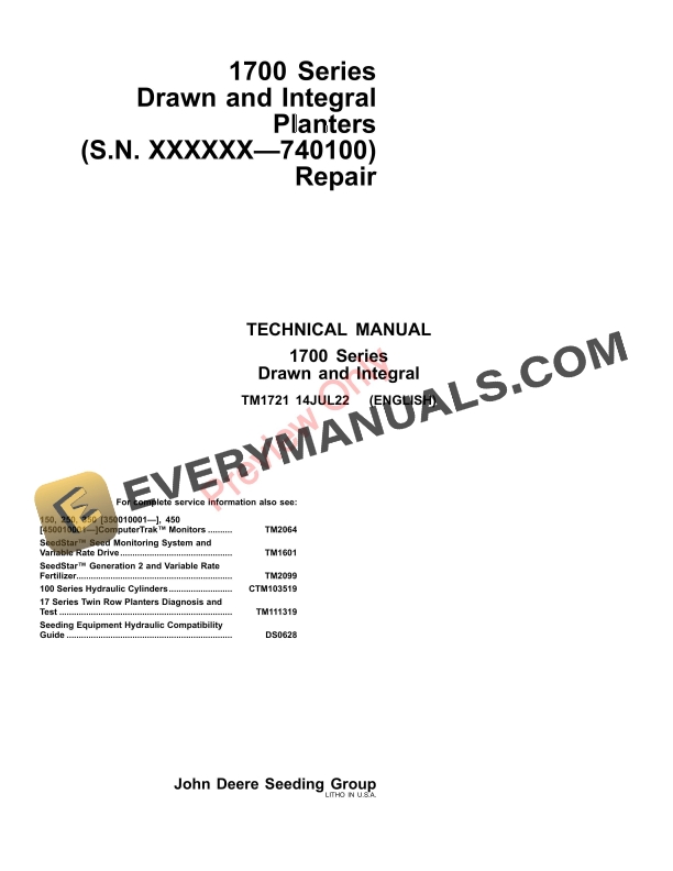 John Deere 1700 Series Drawn and Integral Planters 1700, 1710, 1720