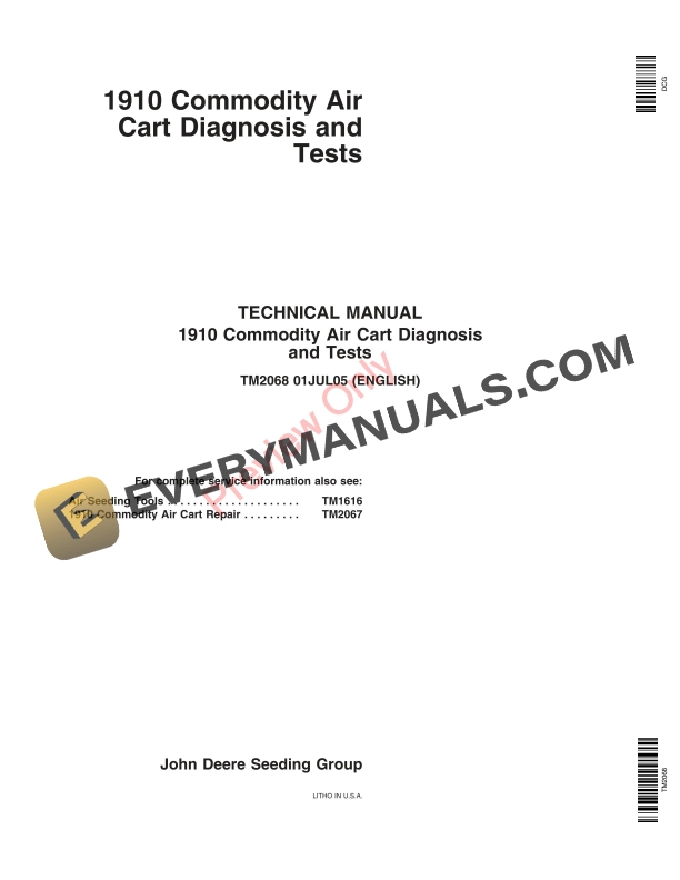 John Deere 1910 Commodity Air Cart (Ground Driven) (000000-755100) Technical Manual TM2068 01JUL05