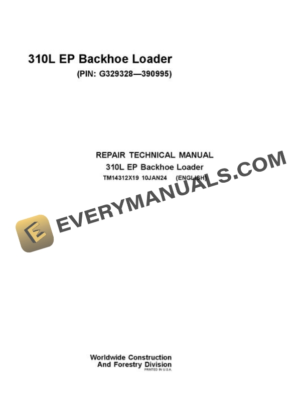 John Deere 310L Backhoe Loader Repair Manual TM14312X19