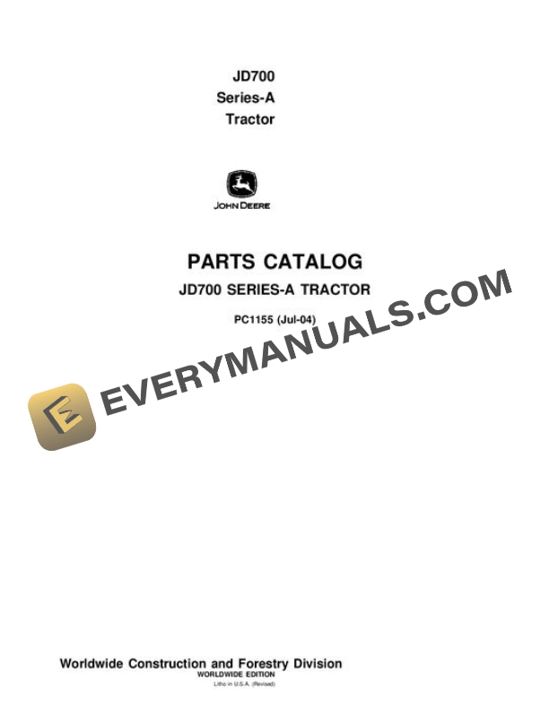John Deere 700A Tractor Parts Catalog PC1155