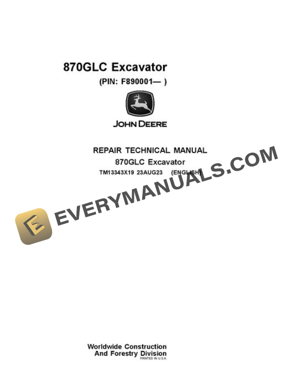 John Deere 870GLC Excavator Repair Manual TM13343X19