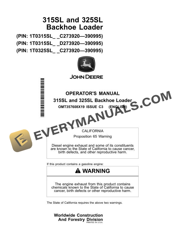 John Deere 315sl 325sl Backhoe Loader Operator Manual Omt357608x19 