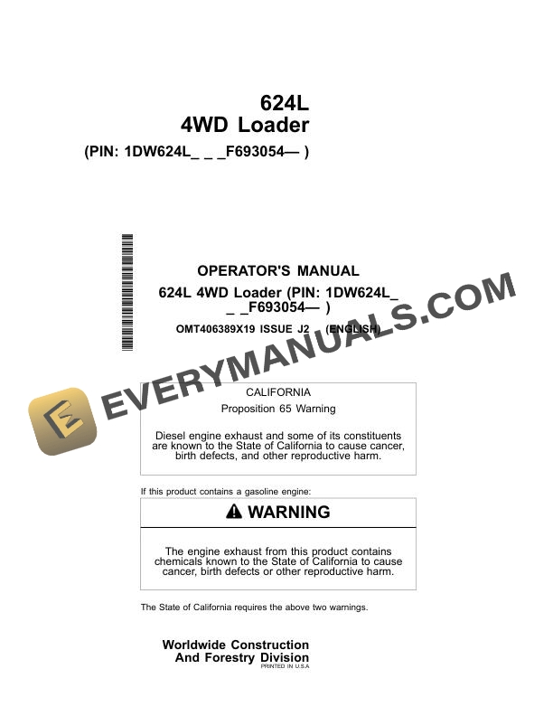 John Deere 624L 4WD Loader Operator Manual OMT406389X19